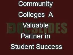 PPT-Community Colleges A Valuable Partner in Student Success