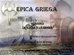 EPICA GRIEGA TRABAJO REALIZADO POR: