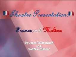 Theatre Presentation: France