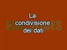 La condivisione dei dati