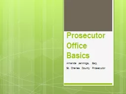 Prosecutor Office Basics