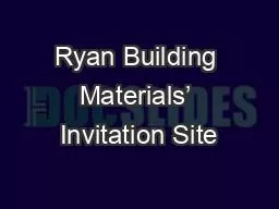Ryan Building Materials’ Invitation Site