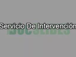 Servicio De Intervención