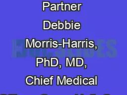 Community Partner Debbie Morris-Harris, PhD, MD, Chief Medical Officer, CommUnityCare