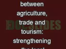 Improve linkages between agriculture, trade and tourism: strengthening the local