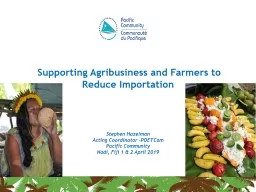 Supporting Agribusiness and Farmers to Reduce Importation