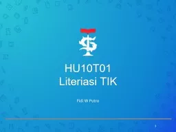 HU10T01  Literiasi  TIK Fidi