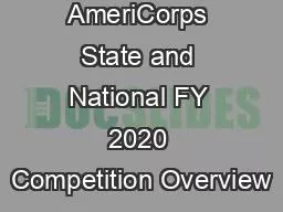 AmeriCorps State and National FY 2020 Competition Overview