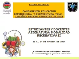 PPT-FICHA TECNICA: CAMPAMENTO EDUCACION EXPERIENCIAL Y ECOAVENTURA TOLU – COVEÑAS