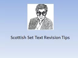 Scottish Set Text  Revision Tips