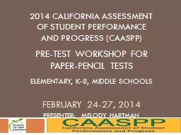 2014  California Assessment of Student Performance and Progress (CAASPP)