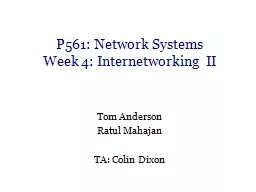 P561: Network Systems Week 4: Internetworking II