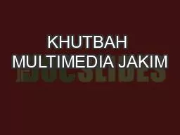 KHUTBAH MULTIMEDIA JAKIM