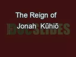 The Reign of  Jonah  Kūhiō