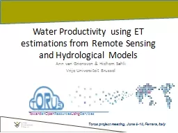 Water Productivity using ET estimations from Remote Sensing and Hydrological Models