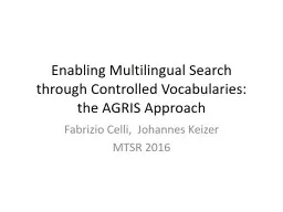 Enabling Multilingual Search through Controlled Vocabularies: the AGRIS Approach