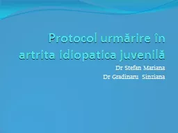 Protocol urmărire  în artrita idiopatica juvenilă