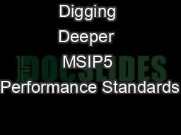 Digging Deeper  MSIP5 Performance Standards