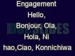 ENL Parent Engagement Hello, Bonjour, Ola, Hola, Ni hao,Ciao, Konnichiwa