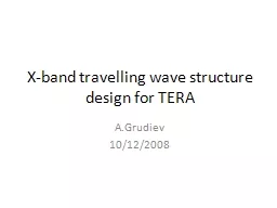 X-band travelling wave structure design for TERA