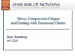 Stress, Compassion  Fatigue