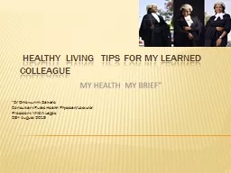 PPT-HEALTHY LIVING TIPS FOR