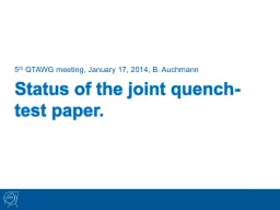 Status of the joint quench-test paper.