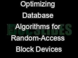 Optimizing Database Algorithms for Random-Access Block Devices