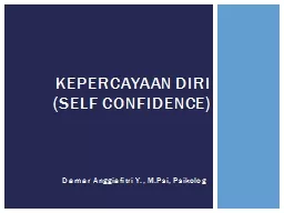 PPT-Damar Anggiafitri Y., M.Psi, Psikolog