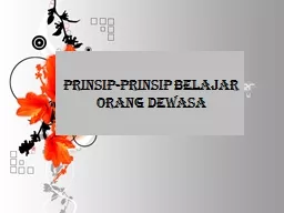 PRINSIP-PRINSIP BELAJAR ORANG DEWASA