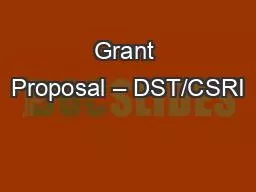 Grant Proposal – DST/CSRI