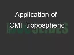 Application of OMI  tropospheric