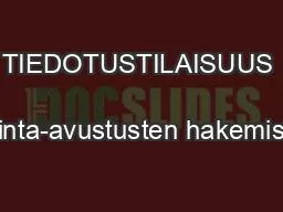 PPT-TIEDOTUSTILAISUUS toiminta-avustusten hakemisesta