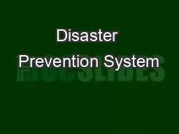Disaster Prevention System