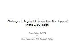 Challenges to Regional Infrastructure Development in the SADC Region
