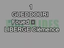 1 GUEDDOURI  Foued 	          LIBERGE Clémence