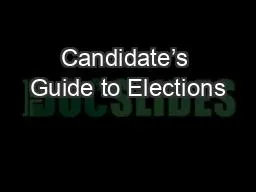 Candidate’s Guide to Elections