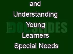 Identifying and Understanding Young Learners Special Needs