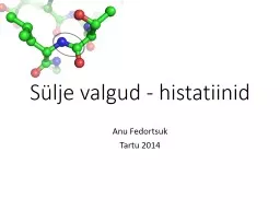 Sülje valgud -  histatiinid