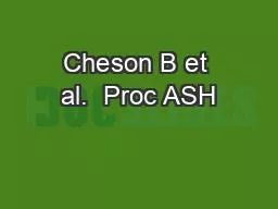 PPT-Cheson B et al. Proc ASH