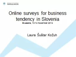 Online surveys for business tendency in Slovenia