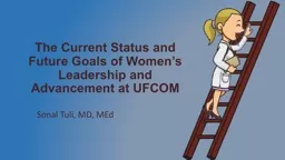 The Current Status and Future Goals of Women’s Leadership and Advancement at UFCOM