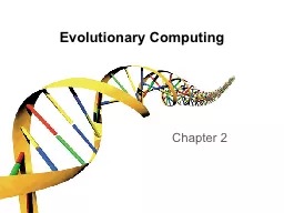 Evolutionary Computing Chapter 2