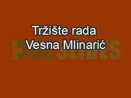 Tržište rada Vesna Mlinarić