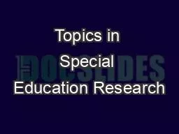 Topics in Special Education Research