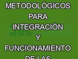 PROPUESTA DE LINEAMIENTOS METODOLÓGICOS PARA INTEGRACIÓN Y FUNCIONAMIENTO DE LAS COMISIÓN