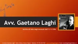 Avv. Gaetano Laghi Iscritto all’albo degli Avvocati