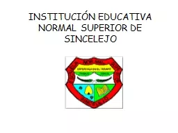 INSTITUCIÓN EDUCATIVA NORMAL SUPERIOR DE SINCELEJO