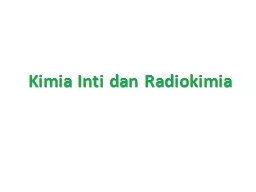 Kimia  Inti   dan   Radiokimia