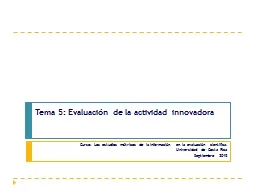 Tema 5: Evaluación de la actividad innovadora